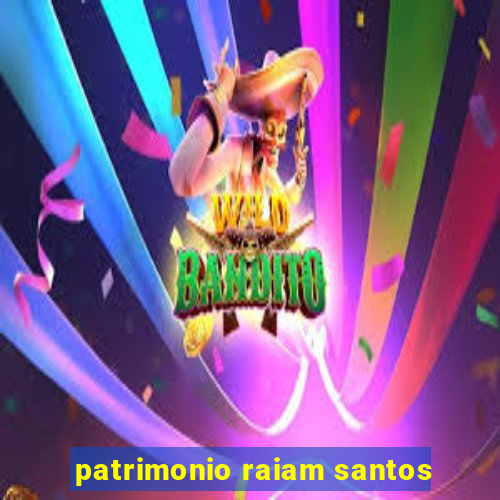 patrimonio raiam santos